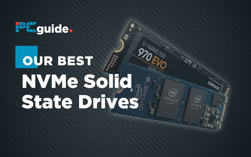 Best NVMe SSDs in