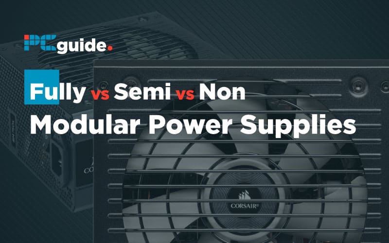 ATX Modular Power Supply Unit - What is a Modular PSU?