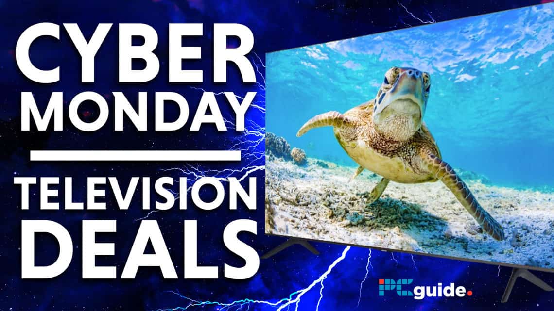 Best Cyber Monday TV deals what to expect PC Guide
