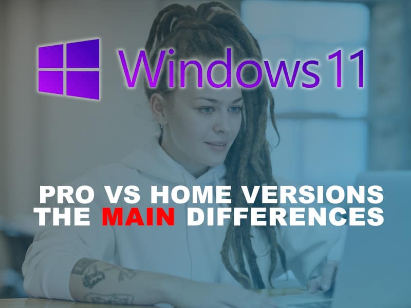 Windows 11 Home vs. Pro: What's the Difference? - History-Computer