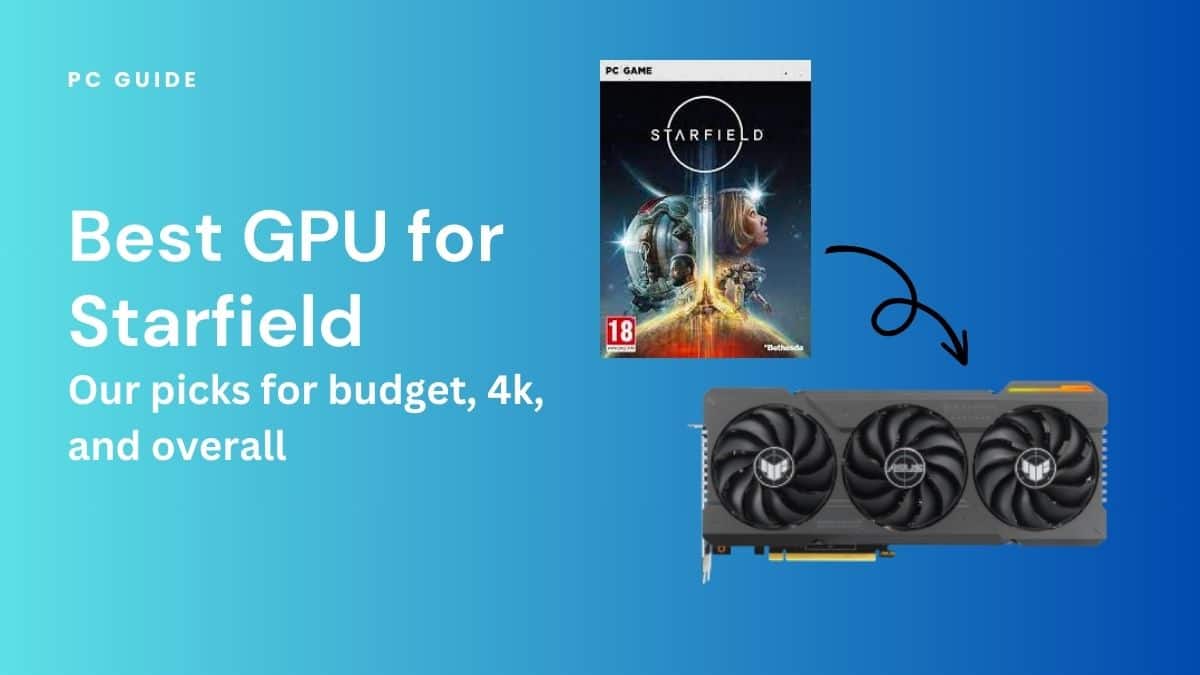 Starfield GPU Benchmarks & Comparison: NVIDIA vs. AMD Performance 