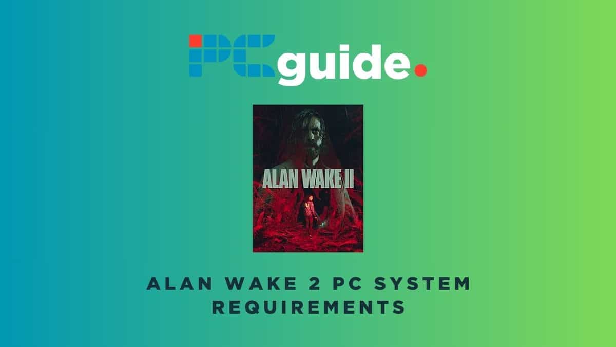 Alan Wake 2: quais os requisitos para rodar no PC?
